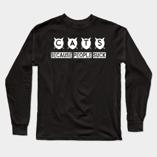 Funny Cats Design, Cat Lover Gift, Cats People Suck Long Sleeve T-Shirt